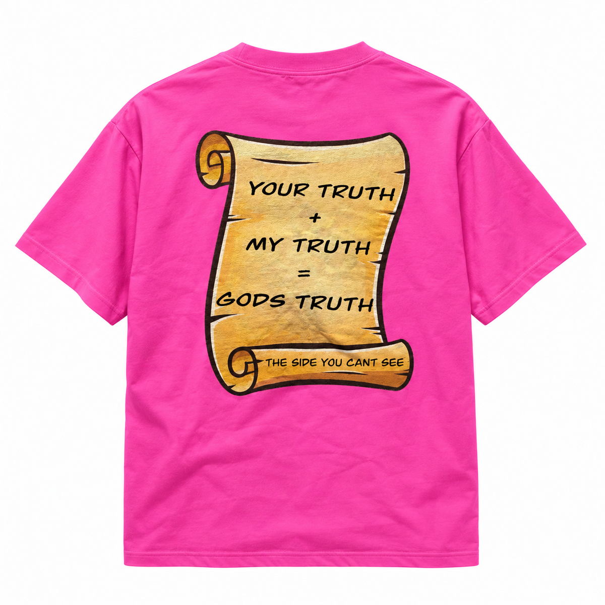 "Your TRUTH" Pink Tee